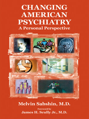 cover image of Changing American Psychiatry